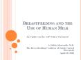 Breastfeeding and the Use of Human Milk PowerPoint PPT Presentation