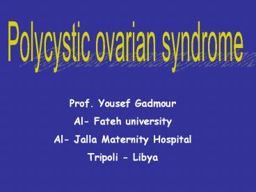 Polycystic ovary syndrome