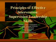 Principles of Effective Intervention: Supervision-Leadership Skills