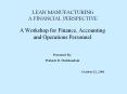LEAN MANUFACTURING A FINANCIAL PERSPECTIVE