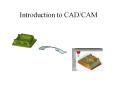 Introduction to CAD/CAM PowerPoint PPT Presentation