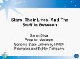 Stars, Their Lives, And The Stuff In Between PowerPoint PPT Presentation