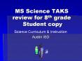 MS Science TAKS review for 8th grade Student copy PowerPoint PPT Presentation