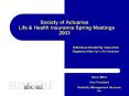Society of Actuaries Life & Health Insurance Spring Meetings 2003 PowerPoint PPT Presentation