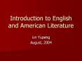 Introduction to English and American Literature PowerPoint PPT Presentation