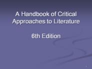 A Handbook of Critical Approaches to Literature  6th Edition