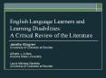 English Language Learners and Learning Disabilities: A Critical Review of the Literature PowerPoint PPT Presentation