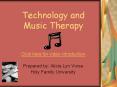 Technology and Music Therapy PowerPoint PPT Presentation