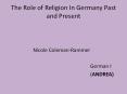The Role of Religion In Germany Past and Present PowerPoint PPT Presentation