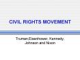 CIVIL RIGHTS MOVEMENT PowerPoint PPT Presentation
