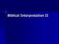 Biblical Interpretation II PowerPoint PPT Presentation