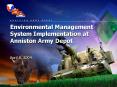 Environmental Management System Implementation at Anniston Army Depot PowerPoint PPT Presentation