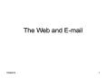 The Web and E-mail PowerPoint PPT Presentation
