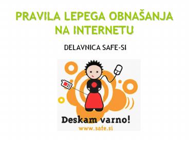 PRAVILA LEPEGA OBNAЉANJA NA INTERNETU
