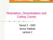 Modulation, Demodulation and Coding Course