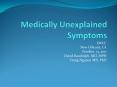 Medically Unexplained Symptoms PowerPoint PPT Presentation