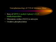 Neuropharmacology of CNS