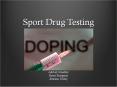 Sport Drug Testing PowerPoint PPT Presentation