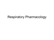 Respiratory Pharmacology