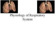 Physiology of Respiratory System