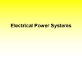 Electrical Power Systems PowerPoint PPT Presentation