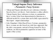 Takagi-Sugeno Fuzzy Inference - Parametric Fuzzy System -