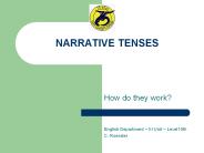 NARRATIVE TENSES