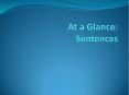 At a Glance: Sentences PowerPoint PPT Presentation