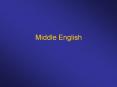 Middle English PowerPoint PPT Presentation