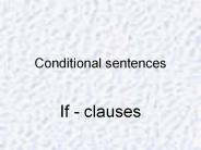 PPT – Conditional Sentences PowerPoint presentation | free to view - id ...
