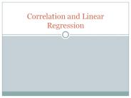 Correlation and Linear Regression
