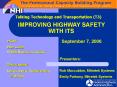 IMPROVING HIGHWAY SAFETY WITH ITS PowerPoint PPT Presentation