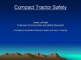 Compact Tractor Safety Jesse LaPrade Extension Environmenta PowerPoint PPT Presentation