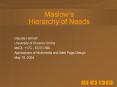 Maslow s Hierarchy of Needs Claudia Hannah University o PowerPoint PPT Presentation