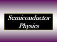 Semiconductor Physics PowerPoint PPT Presentation