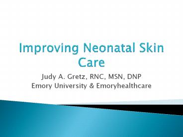 Improving Neonatal Skin Care