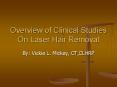 Overview of Clinical Studies On Laser Hair Removal PowerPoint PPT Presentation