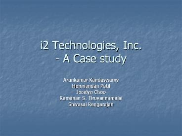 i2 Technologies, Inc. - A Case study