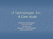 i2 Technologies, Inc. - A Case study