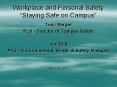 Workplace and Personal Safety  PowerPoint PPT Presentation