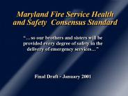 Maryland Fire Service Health and Safety Consensus Standard