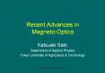 Recent Advances in Magneto-Optics PowerPoint PPT Presentation