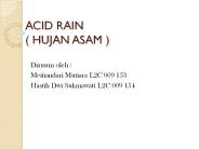 ACID RAIN ( HUJAN ASAM )