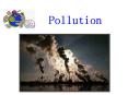 Pollution When people think about air pollution, the PowerPoint PPT Presentation