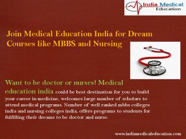Join Medical Education India for Dream Courses like MBBS and Nursing