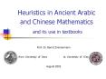 Heuristics in Ancient Arabic and Chinese Mathematics and its use in textbooks PowerPoint PPT Presentation