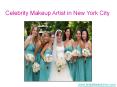 Celebrity Makeup Artist in New York City PowerPoint PPT Presentation