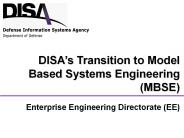 DISA s Transition to Model Based Systems Engineering (MBSE