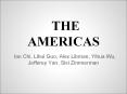 THE AMERICAS PowerPoint PPT Presentation