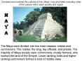 Compare and contrast the cultures of the, Maya, Inca and Aztec including roles of the people within each society and region PowerPoint PPT Presentation